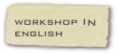 workshop IN
english 