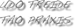 Udo Treide
Tao Praxis